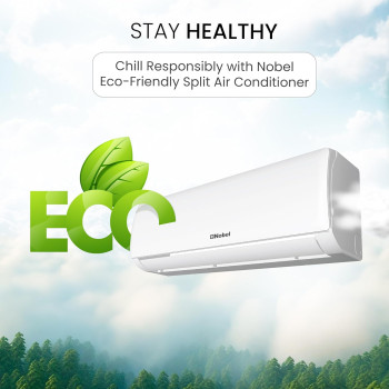 Nobel 1.5 Ton Split Air Conditioner T3 AC Tropical Rotary Compressor R410 NSAC18T3N